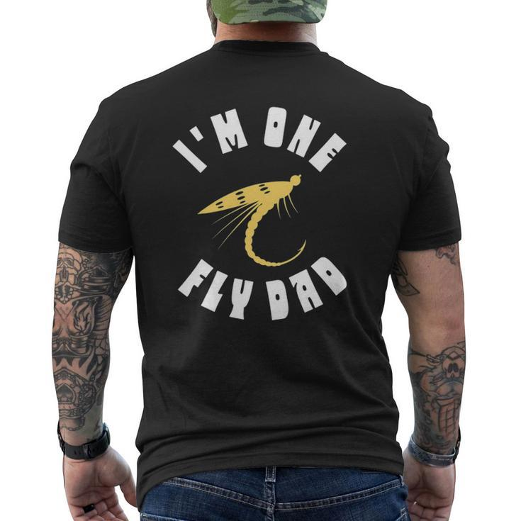 Mens I'm One Fly Dad Father's Day Fishing Mens Back Print T-shirt