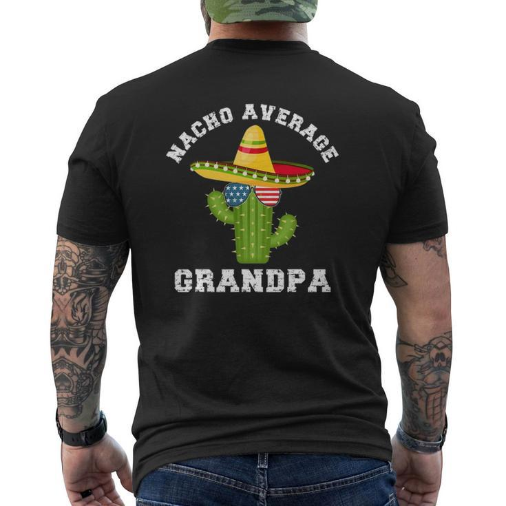 Mens Nacho Average Grandpa Cinco De Mayo Grandpa Humor Mens Back Print T-shirt