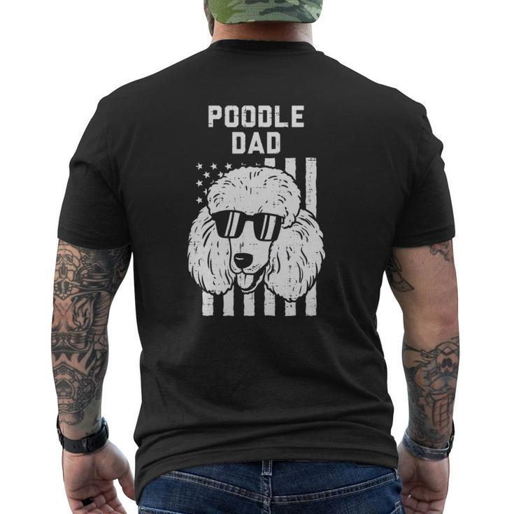 Mens Poodle Dad Us Flag Cool Patriotic Dog Lover Owner Men Mens Back Print T-shirt