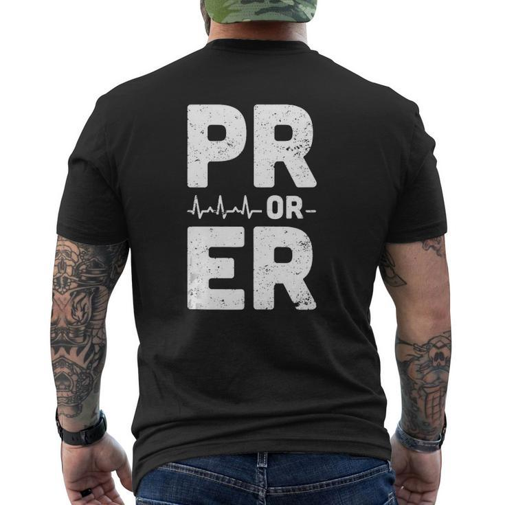 Mens Pr Or Er Heartbeat Personal Record Weightlifting Mens Back Print T-shirt