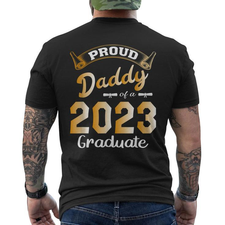 Mens Proud Daddy Of A Class Of 2023 Graduate Cute Dad Graduation Mens Back Print T-shirt