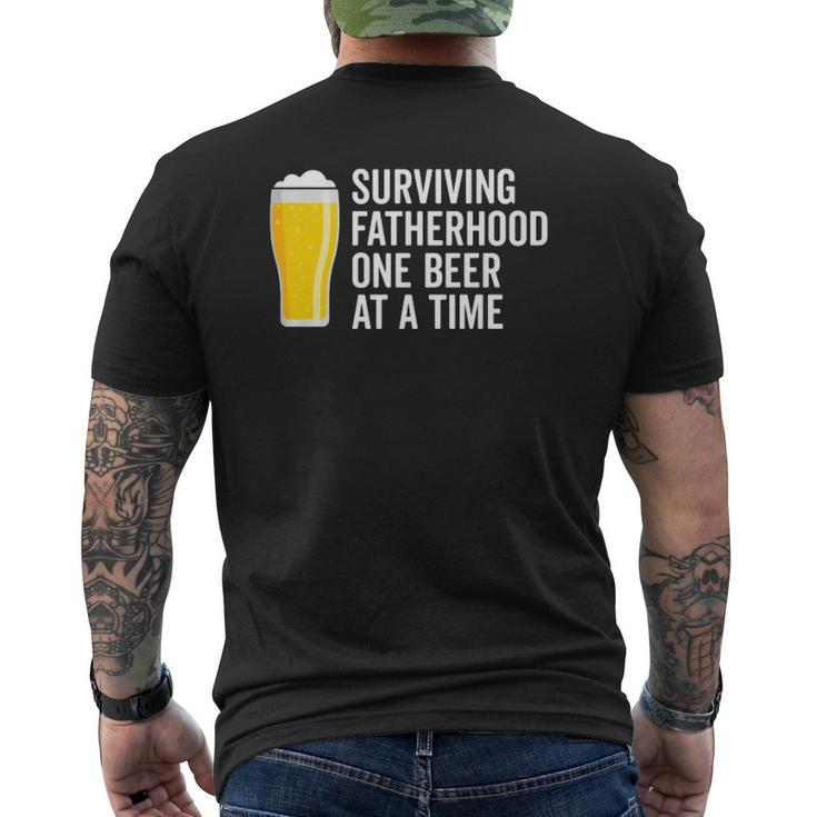 Mens Surviving Fatherhood One Beer At A Time Cool Fathers Day Mens Back Print T-shirt