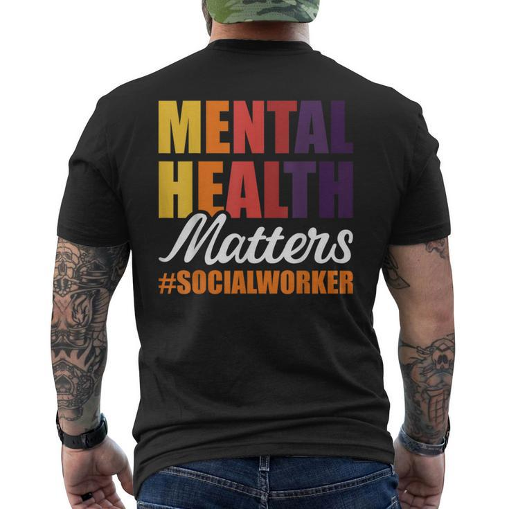 Mental Health Matters Social Worker Men's T-shirt Back Print