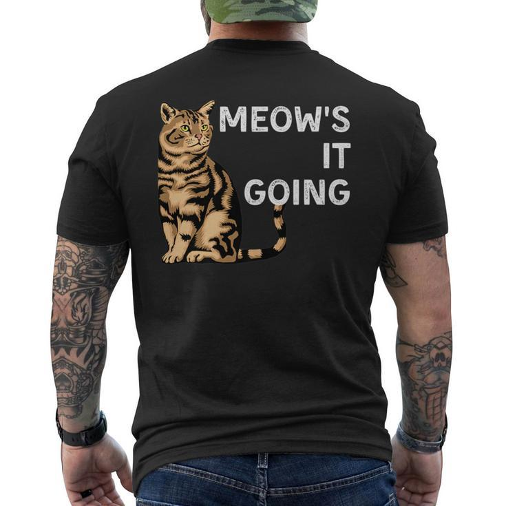 Meow's It Going Cat Pun Cat Saying Men's T-shirt Back Print