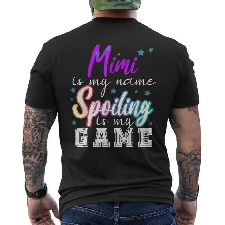 Mimi Is My Name Spoiling Is My Game Family Men's T-shirt Back Print