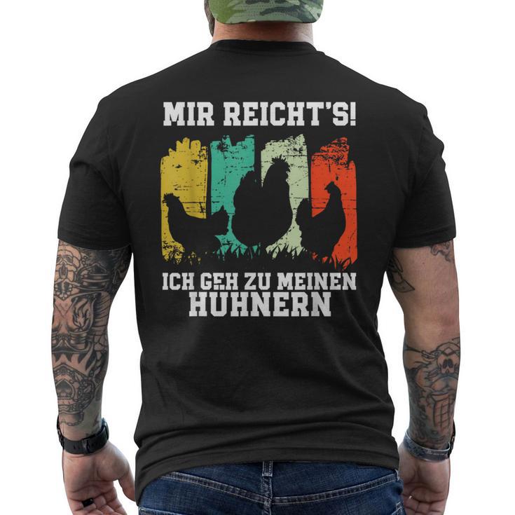 Mir Reichts Ich Geh Zu Meine Hühnern S T-Shirt mit Rückendruck