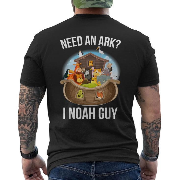 Need An Ark I Noah Guy Men's T-shirt Back Print
