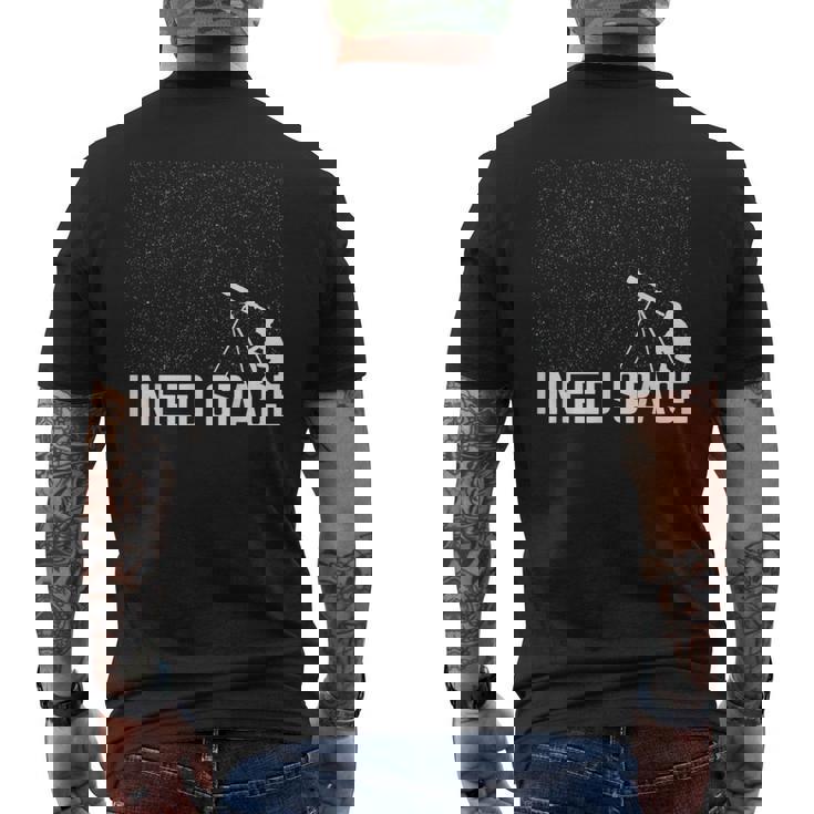 I Need Space T Camisa Telescópica Y Espacial Divertida Camiseta Hombre Estampado Espalda