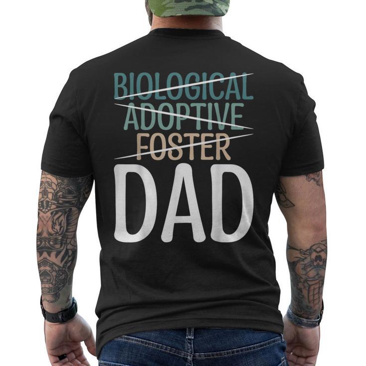 Not Biological Adoptive Foster Just Dad Father Family Love Men's T-shirt Back Print