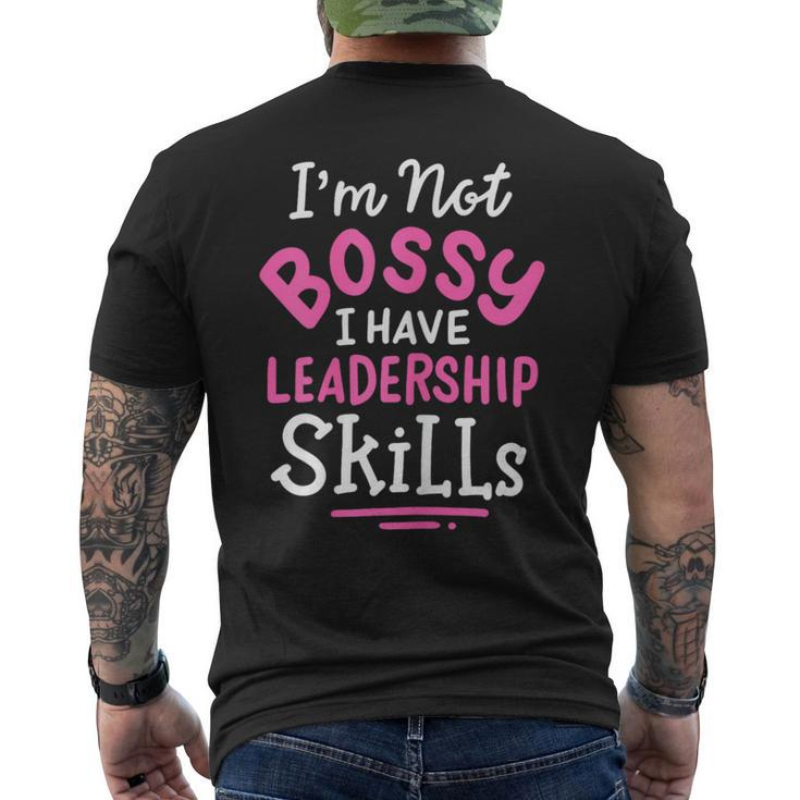 Im Not Bossy I Have Leadership Skills Entrepreneur Men's T-shirt Back Print