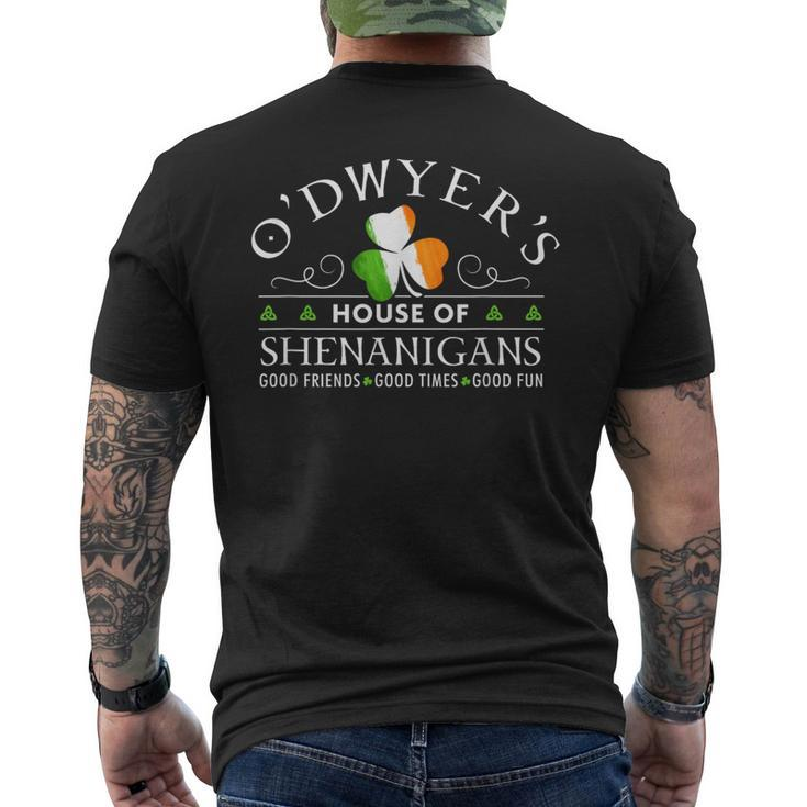 O'dwyer House Of Shenanigans Irish Family Name Men's T-shirt Back Print