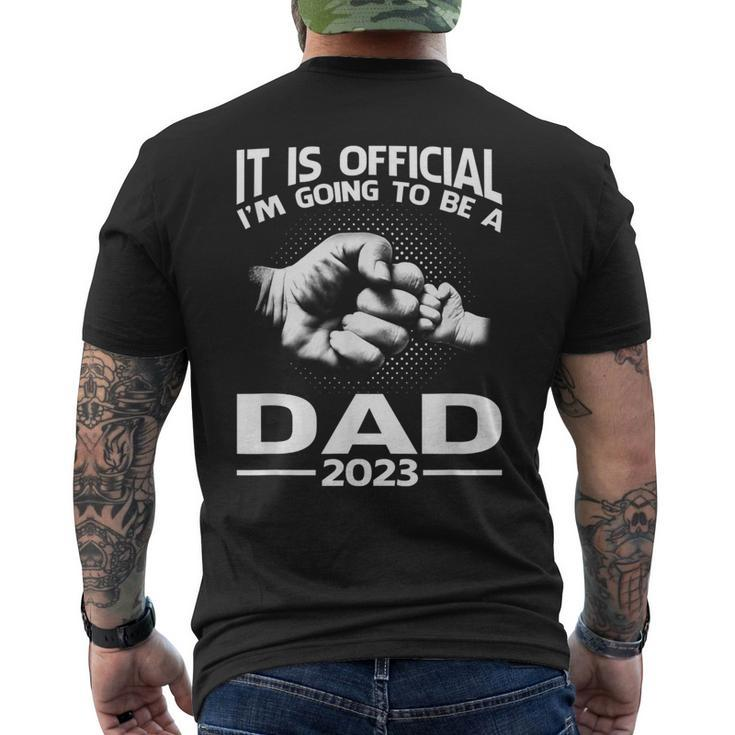 It Is Official I'm Going To Be A Dad 2023 Men's T-shirt Back Print