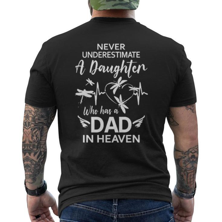 Official Never Underestimate A Daughter Who Has A Dad In Heaven Mens Back Print T-shirt