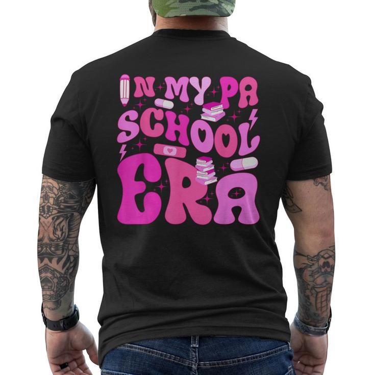 My Pa School Era For Physician Assistant Student Future Pa Men's T-shirt Back Print