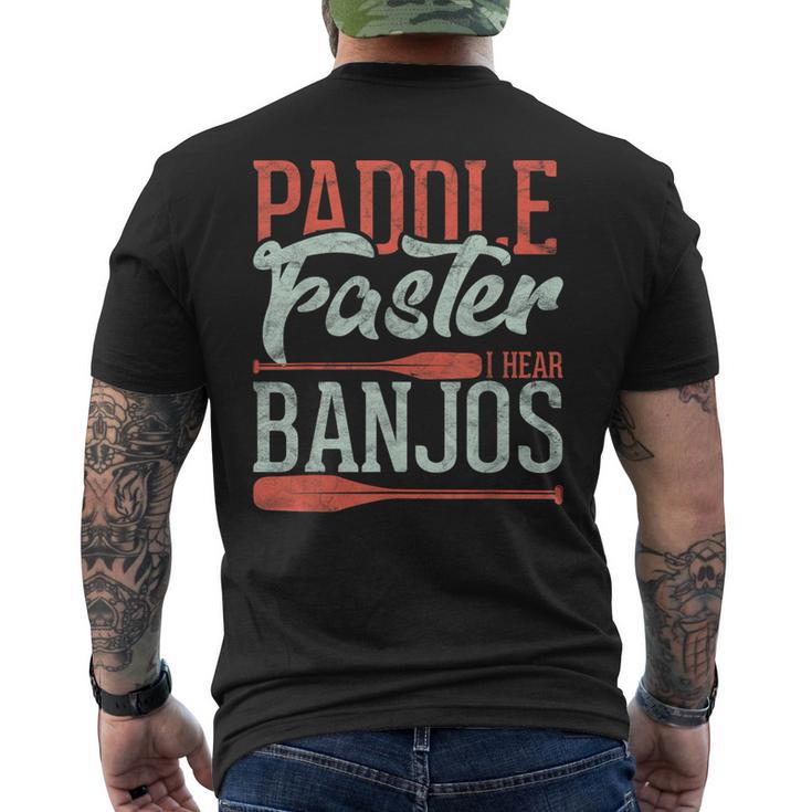 Paddle Faster I Hear Banjos Rowing Canoe Kajak Men's T-shirt Back Print