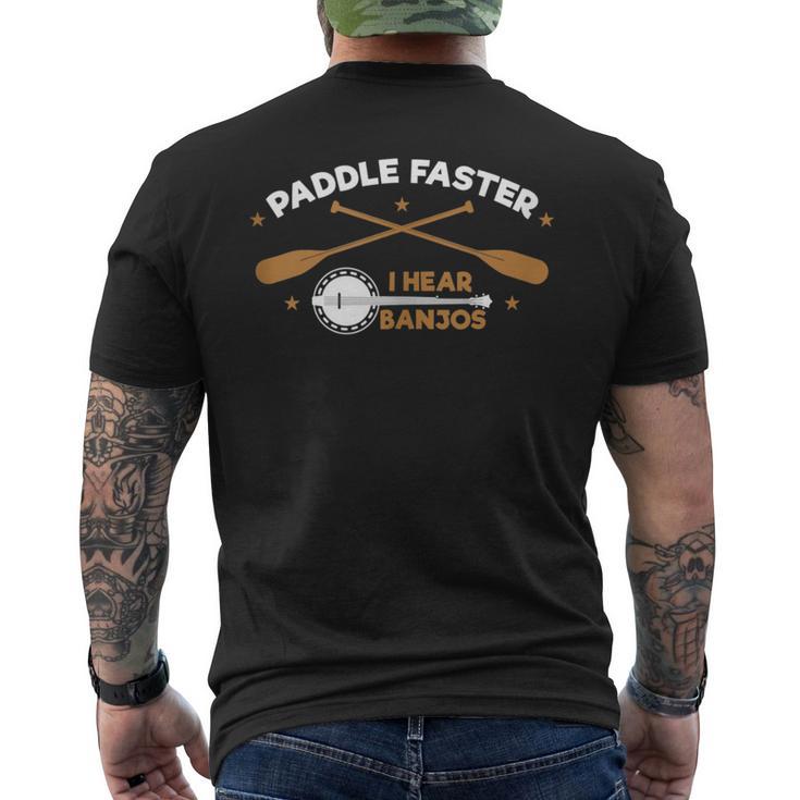 Paddle Faster I Hear Banjos  Camping River Rafting Men's T-shirt Back Print