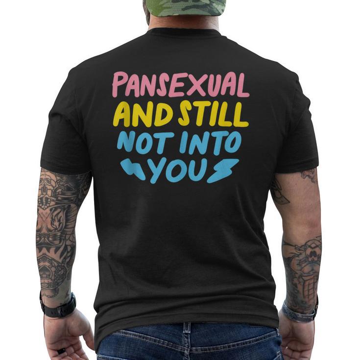 Pansexual And Still Not Into You Lgbtq Pride Men's T-shirt Back Print