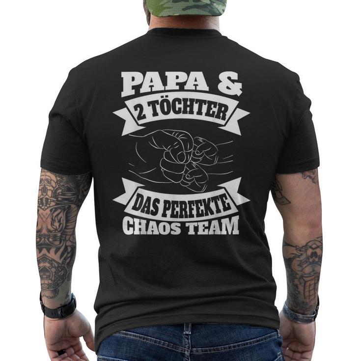 Papa 2 Töchter Perfekte Chaos Teamateratertag Geschenk T-Shirt mit Rückendruck