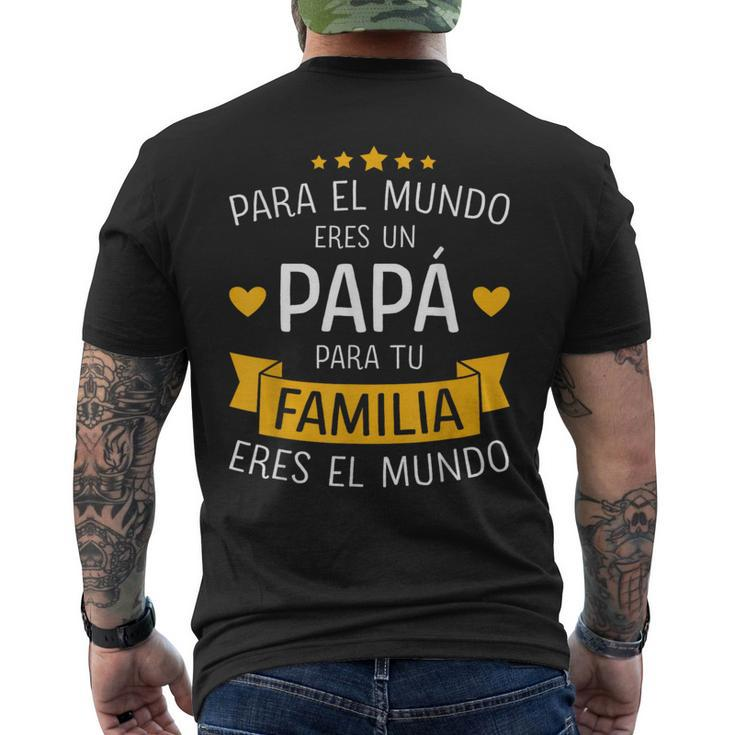 Papá El Mundo Para Familia Por Día Del Padre Y Cumpleanos Men's T-shirt Back Print