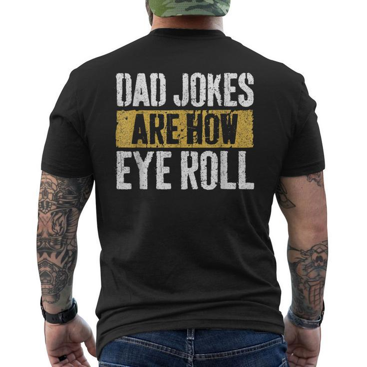 Papa Witze Are How Eye Roll Lustig Alles Gute Zumatertag T-Shirt mit Rückendruck