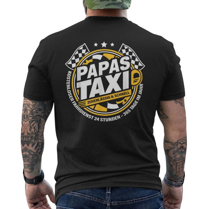 Papa´S Taxi Chauffeur Auto Fahren Bringen Und Holen T-Shirt mit Rückendruck