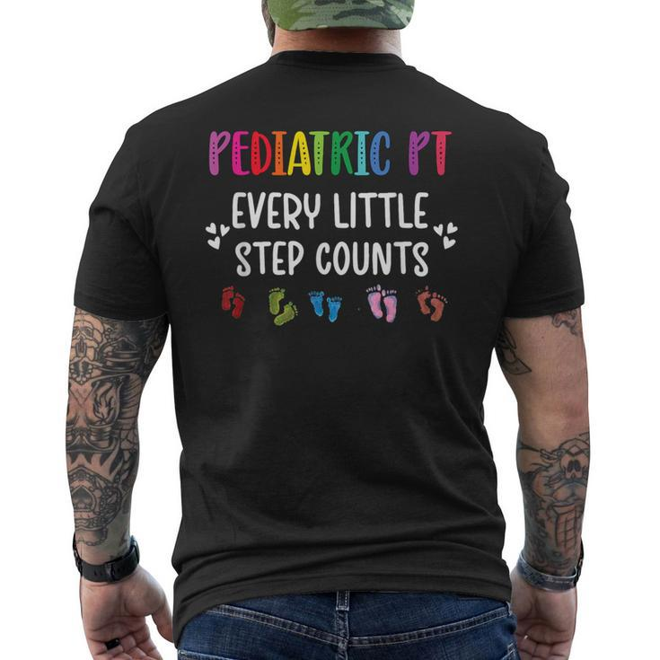 Pediatric Pt Little Step Counts Pediatric Physical Therapist Men's T-shirt Back Print