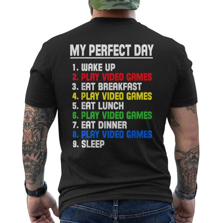 My Perfect Day Video Games Video Gamers Men's T-shirt Back Print