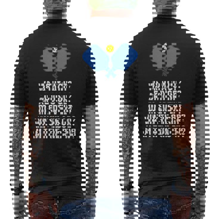 Pickleball Questions 1 Or 2 Who Served Pickleball Men's T-shirt Back Print