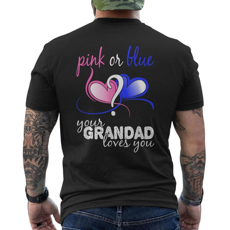 Pink Or Blue Gender Reveal Your Grandad Loves You T Men's T-shirt Back Print
