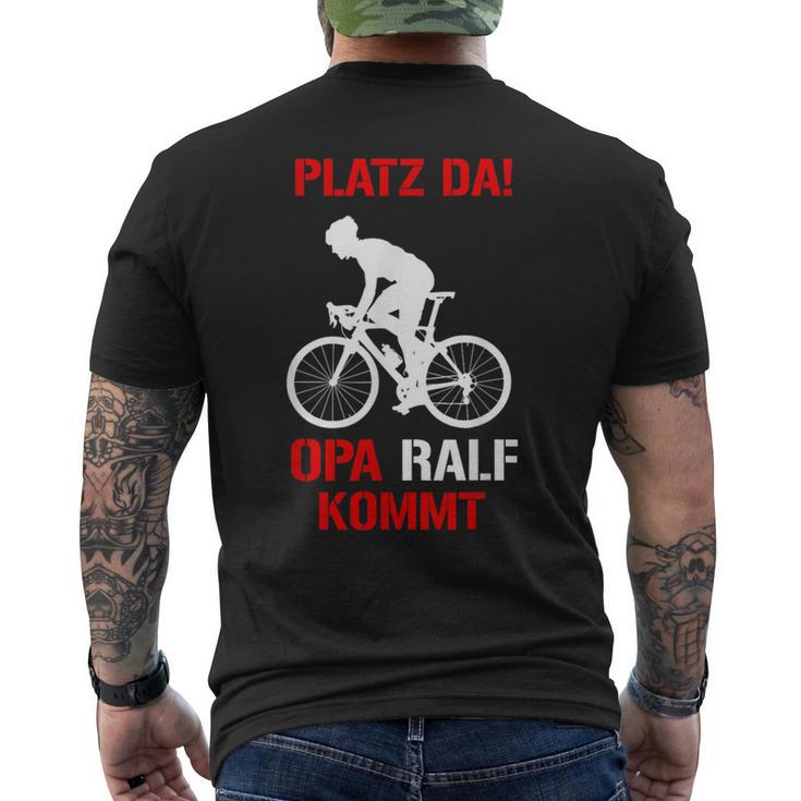 Platz Da Opa Ralf Kommt Cycling Jersey For Opi Ralf T-Shirt mit Rückendruck