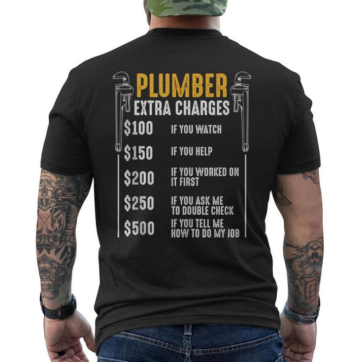 Plumber Extra Charges Plumbing Tool Pipe Hobbyis Craftsman Men's T-shirt Back Print