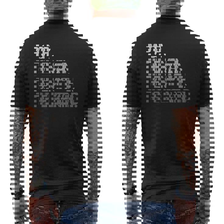 Pop The Man The Myth The Legend Father's Day Men's T-shirt Back Print