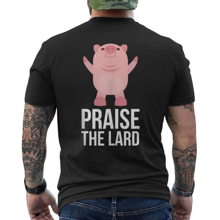 Praise The Lard Pig Piggy Men's T-shirt Back Print