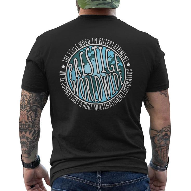 Prestige Worldwide Entertainment Movie Quote Men's T-shirt Back Print