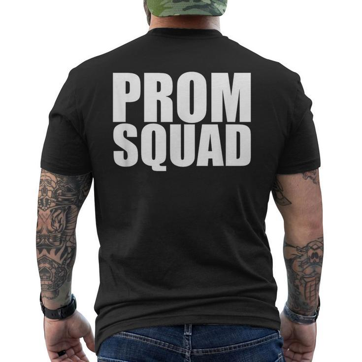 Prom Squad A Group Prom For Friends Men's T-shirt Back Print