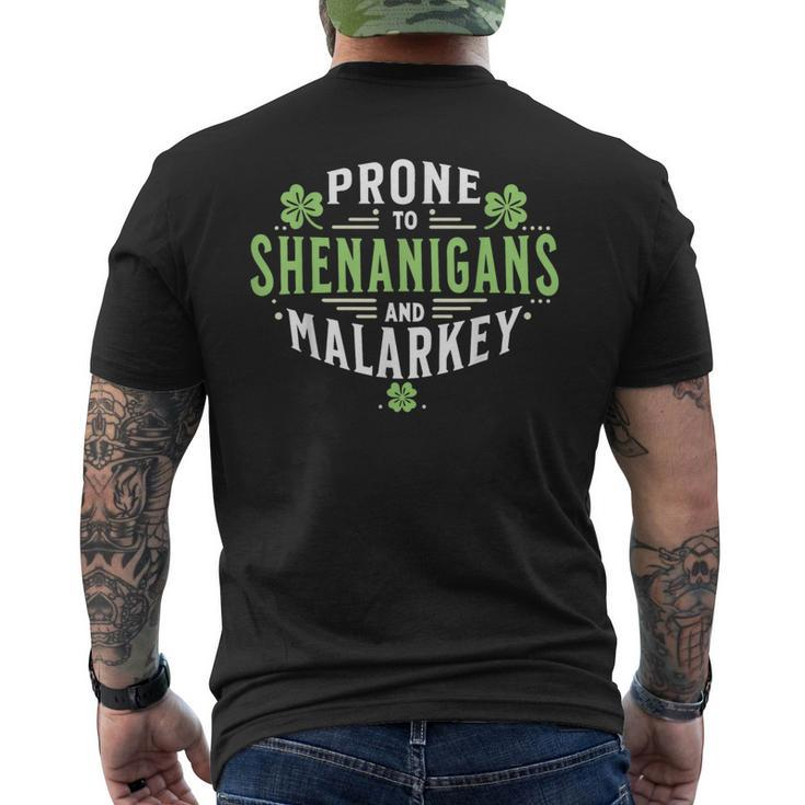 Prone To Shenanigans & Malarkey Fun Clovers St Patrick's Day Men's T-shirt Back Print