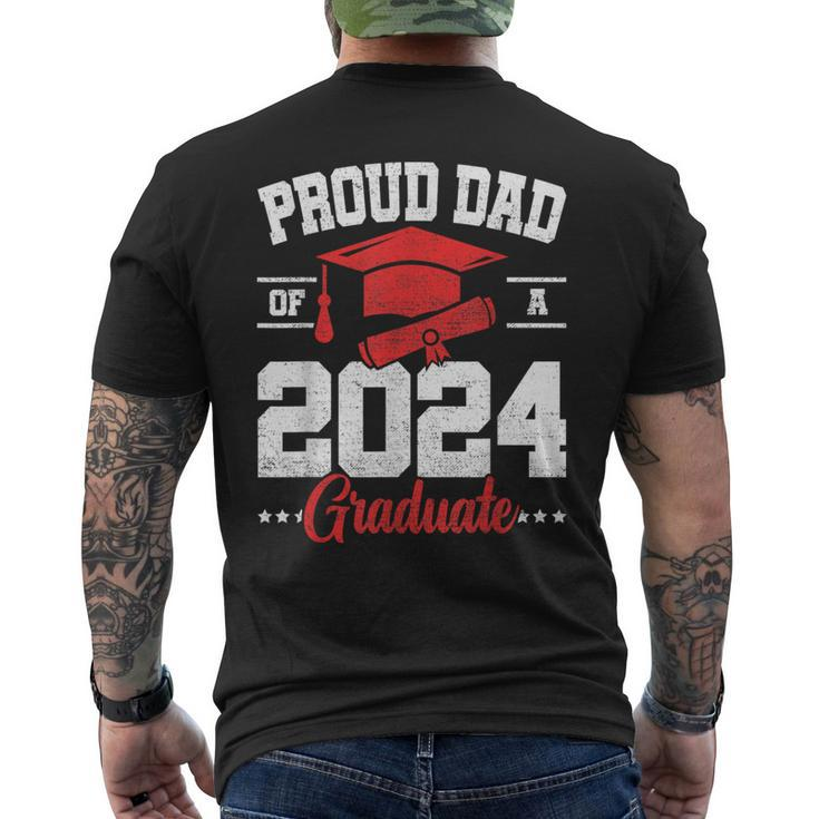Proud Dad Of A Class Of 2024 Graduate Senior Graduation Men's T-shirt Back Print