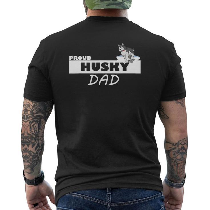 Proud Husky Dad I Love My Dog Mens Back Print T-shirt