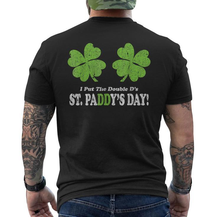 I Put The Double D's In St Paddy's Day Parade Men's T-shirt Back Print