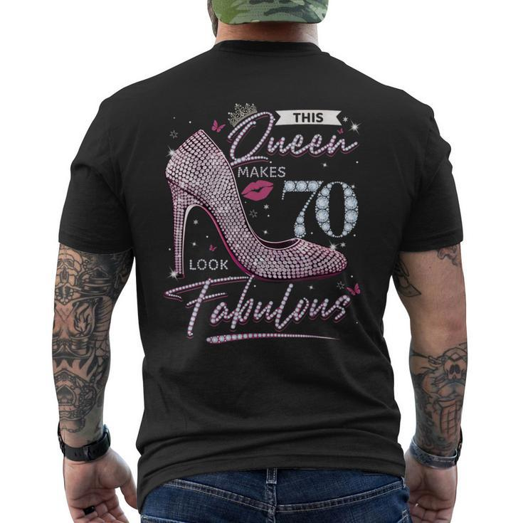 This Queen Makes 70 Looks Fabulous 70Th Birthday Women Men's T-shirt Back Print