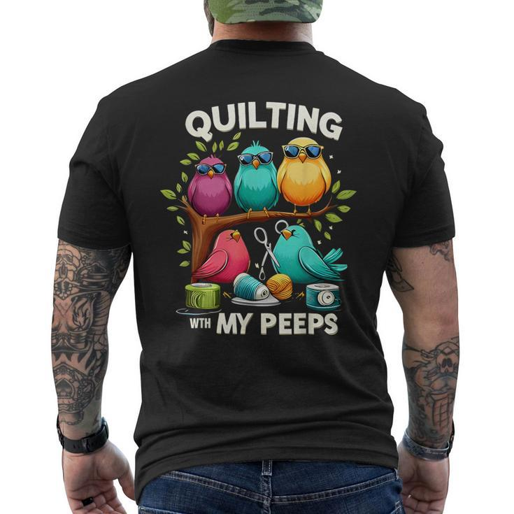 Quilting With My Peeps Quilting For Women Men's T-shirt Back Print