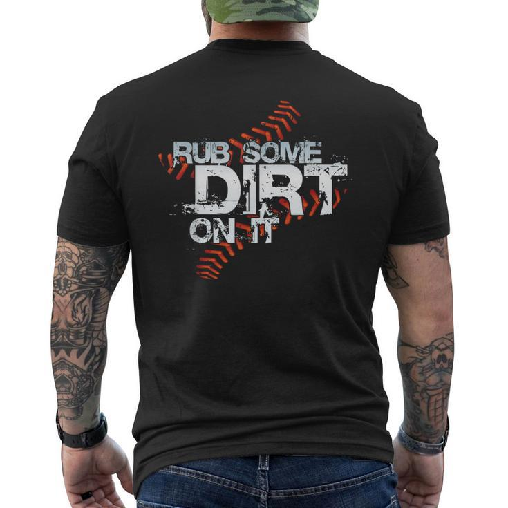 Quite Crying Rub Dirt On It No Crying Girls Softball Men's T-shirt Back Print