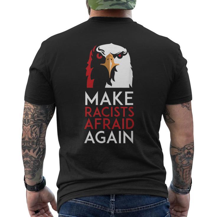 Make Racists Afraid Again Political Men's T-shirt Back Print