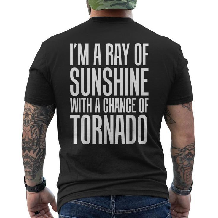Ray Of Sunshine With A Chance Of Tornado Men's T-shirt Back Print