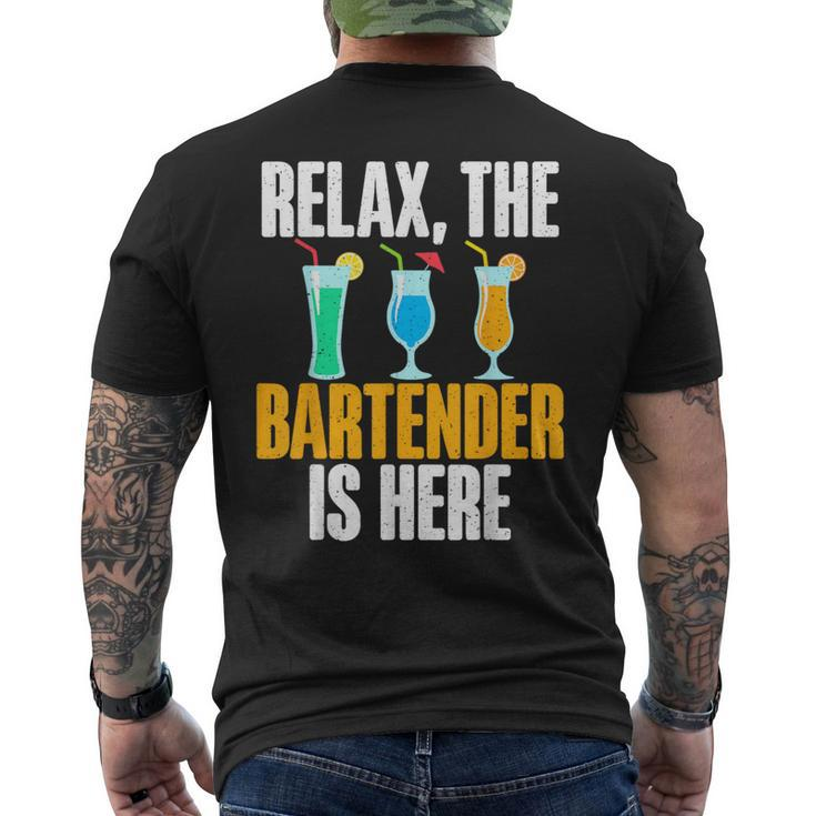 Relax The Bartender Is Here Bartender Men's T-shirt Back Print
