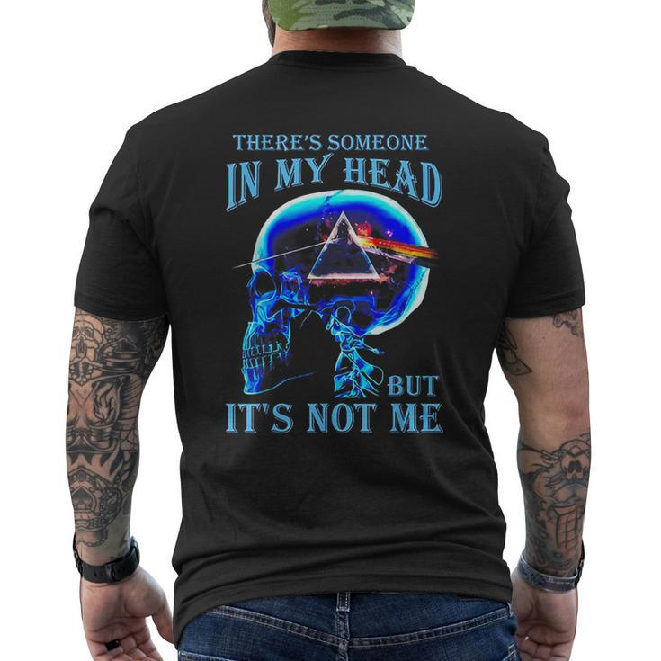 There's Someone In My Head But It's Not Me Skull Men's T-shirt Back Print