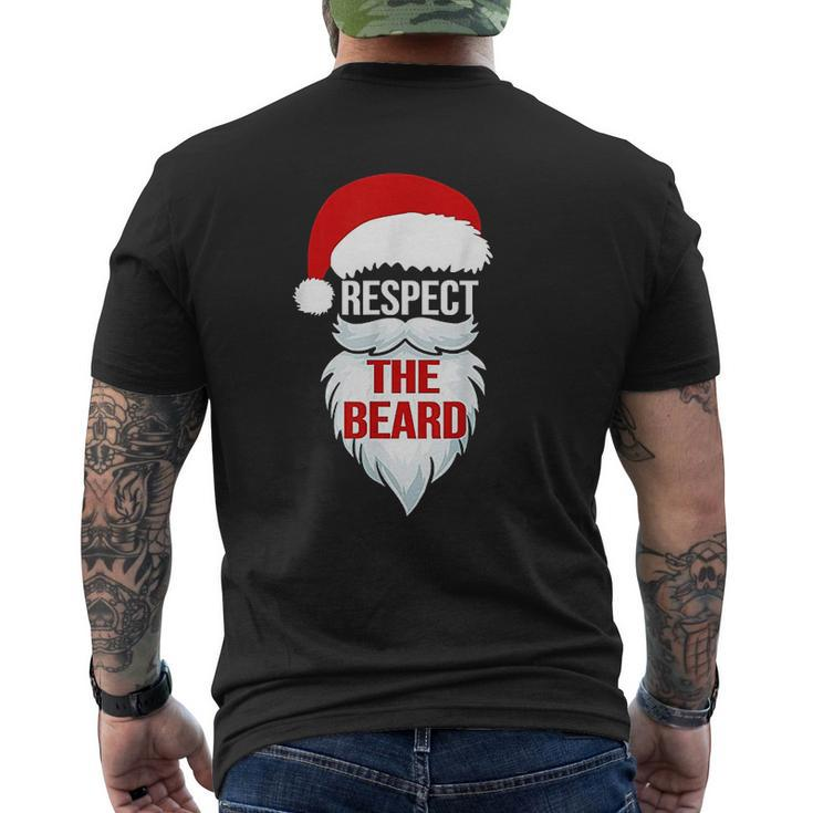 Respect The Beard Santa Claus Christmas Xmas Men Dad Mens Back Print T-shirt