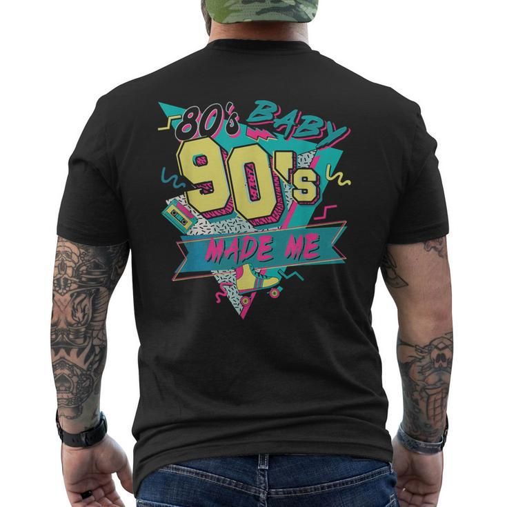 Retro 80S Baby 90S Made Me Vintage 90'S 1990S 1980S Men's T-shirt Back Print