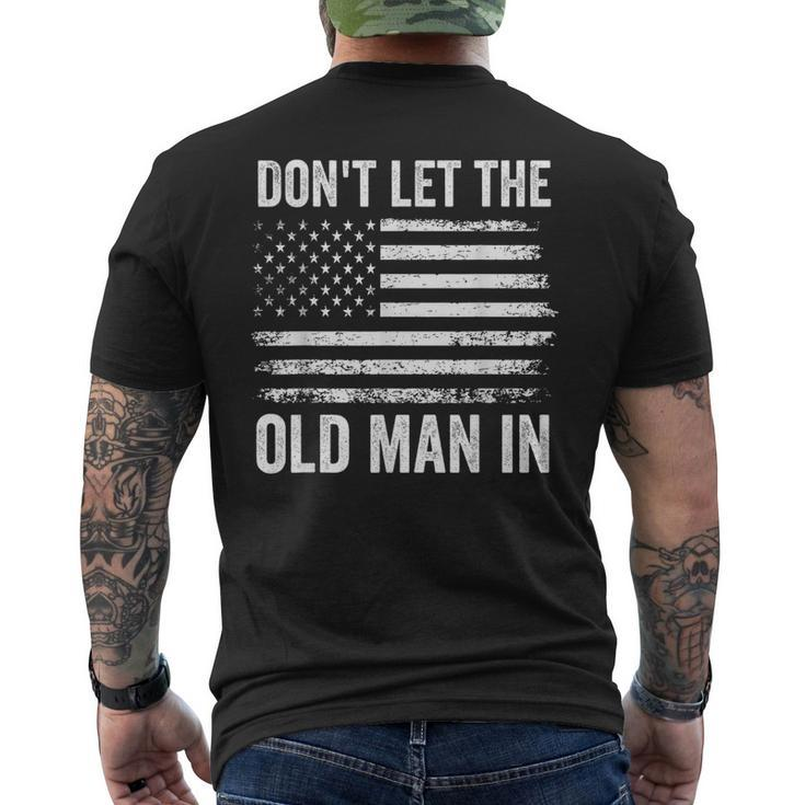 Retro Don't Let The Old Man In American Flag Women Men's T-shirt Back Print
