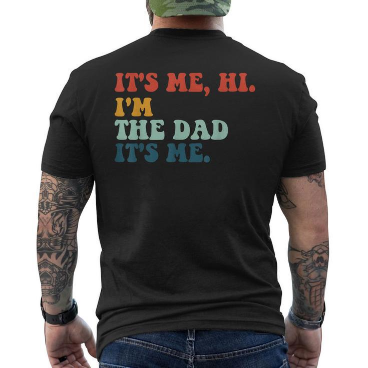 Retro Fathers Saying Im The Father Dad Fathers Day Men's T-shirt Back Print